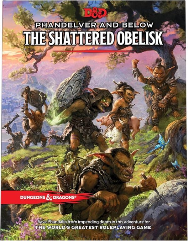 Dungeons & Dragons Phandelver and Below: The Shattered Obelisk