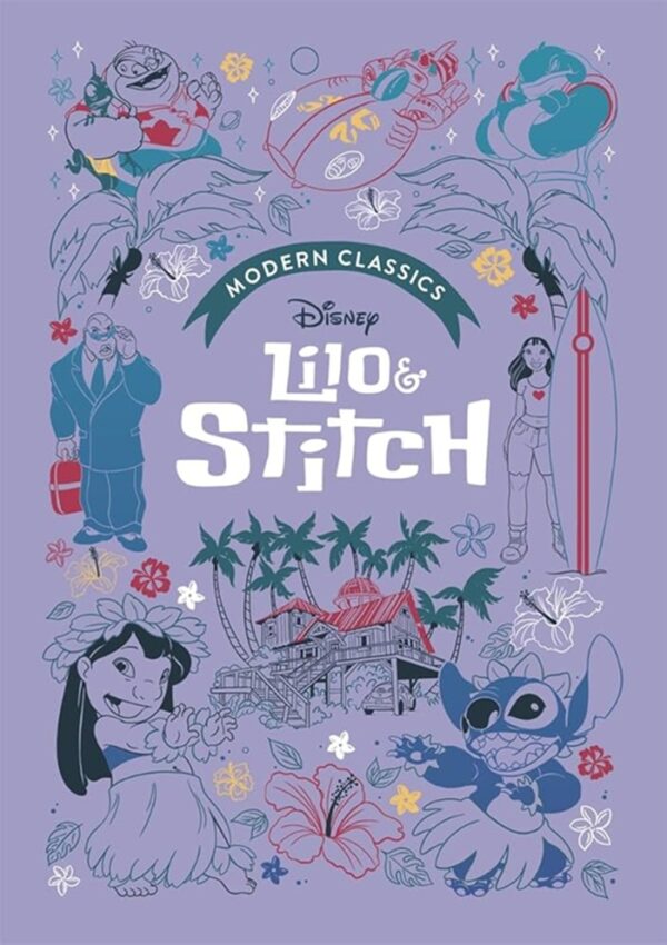Lilo & Stitch : Disney Modern Classics Book