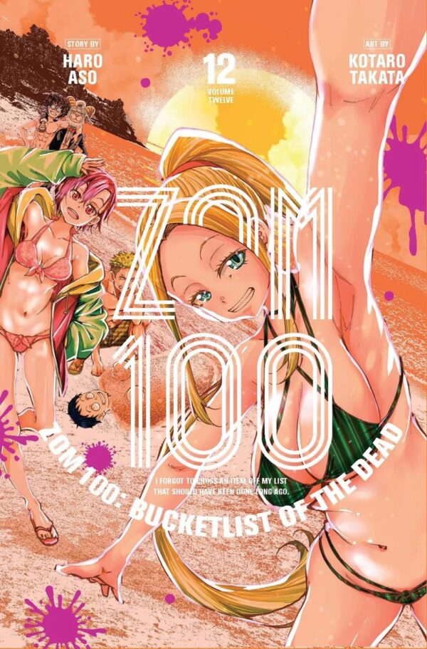 ZOM 100: Bucket List Of The Dead Vol. 12