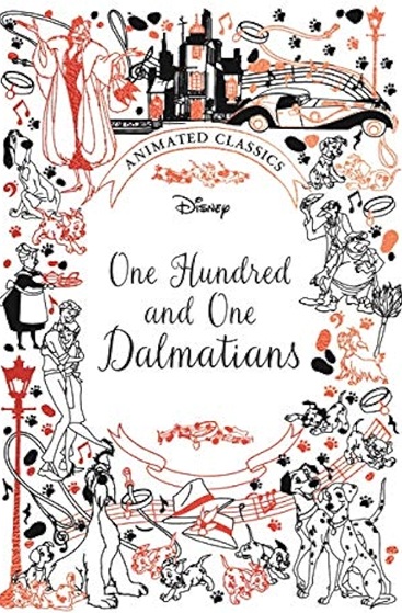 One Hundred and One Dalmations (Disney Modern Classics): A Deluxe Gift