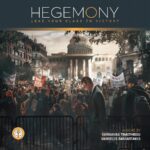 Hegemony: Lead Your Class To Victory Board Game