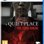PS5 A Quiet Place: The Road Ahead