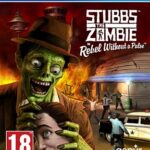 PS4 Stubbs the Zombie Rebel Without a Pulse