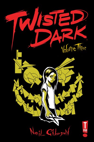 Twisted Dark v3 Paperback