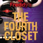Five Nights at Freddy's - The Forth Closet