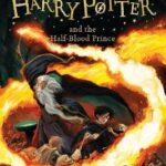 Harry Potter And The Half-Blood Prince (Rejacket)