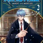 Mashle : Magic and Muscle Vol. 2