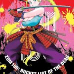 ZOM 100: Bucket List Of The Dead Vol. 6