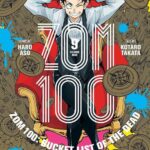 ZOM 100: Bucket List Of The Dead Vol. 9