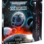 Warhammer 40,000 Titus The Battle For Unity Begins 500 Worlds (40-73)
