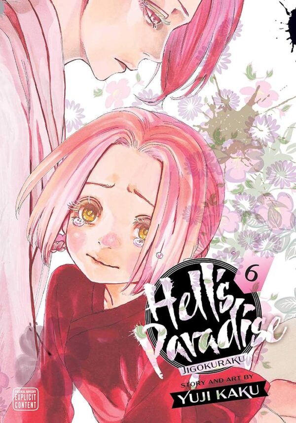 Hell's Paradise: Jigokuraku Vol 6