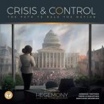 Hegemony: Lead Your Class To Victory Crisis & Control Expansion Board Game