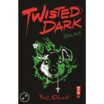 Twisted Dark v4 Paperback