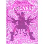 The Art and Making of Arcane