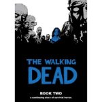 The Walking Dead Vol. 2