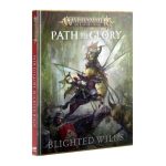 Warhammer Age Of Sigmar Path To Glory Blighted Wilds (80-11)