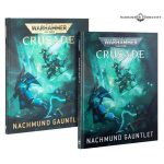Warhammer 40,000 Nachmund Gauntlet Crusade Campaign (40-71)