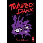 Twisted Dark v6 Paperback